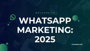 whatsapp marketing with cunnekt