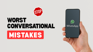 whatsapp conversation mistakes