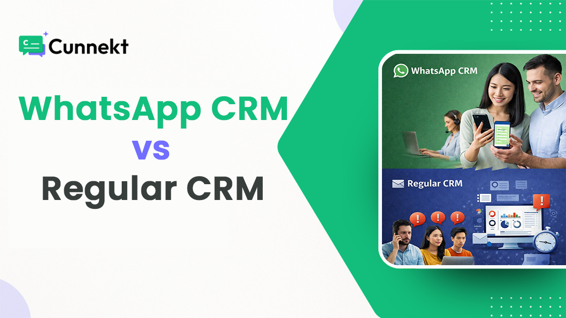 WhatsApp CRM vs Regular CRM: Why Indian Sales Teams Are Switching